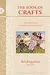 The Book of Crafts: Memoria Press Classical Core Curriculum: Kindergarten
