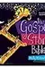 The Gospel Story Bible: Discovering Jesus in the Old and New Testaments