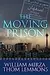 The Moving Prison