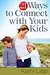21 Ways to Connect with Your Kids