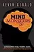 Mind Monsters: Conquering Fear, Worry, Guilt and Other Negative Thoughts that Work Against You