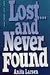 Lost...and Never Found