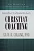 Christian Coaching: Helping Others Turn Potential into Reality
