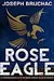 Rose Eagle