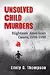 Unsolved Child Murders: Eighteen American Cases, 1956-1998