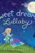 Sweet Dreams Lullaby