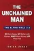 The Unchained Man - The Alpha Male 2.0