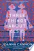 Three Things about Elsie A Novel