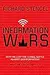 Information Wars: How We Lost the Global Battle Against Disinformation and What We Can Do About It