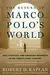 The Return of Marco Polo's World: War, Strategy, and American Interests in the Twenty-first Century