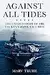 Against All Tides: The Untold Story of the USS Kitty Hawk Race Riot