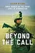 Beyond the Call: Three Women on the Front Lines in Afghanistan
