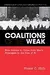 Coalitions of the Weak