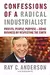 Confessions of a Radical Industrialist: Profits, People, Purpose - Doing Business by Respecting the Earth