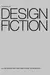 The Manual of Design Fiction