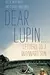 Dear Lupin...Letters to a Wayward Son