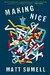 Making Nice: A Novel in Stories
