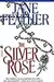 The Silver Rose