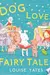 Dog loves fairy tales