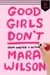 Good Girls Don't