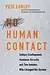 No Human Contact: Solitary Confinement, Maximum Security, and Two Inmates Who Changed the System