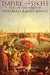 Empire of the Sikhs: The Life and Times of Maharaja Ranjit Singh