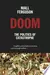 Doom: The Politics of Catastrophe