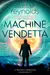 Machine Vendetta