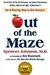 Out of the Maze: An A-Mazing Way to Get Unstuck