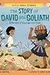 The Story of David and Goliath: A Parable of Courage and Faith