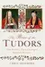 The Rise of the Tudors: The Family That Changed English History