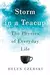 Storm in a Teacup: The Physics of Everyday Life