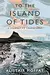 To the Island of Tides: A Journey to Lindisfarne