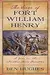 The Siege of Fort William Henry: A Year on the Northeastern Frontier