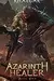 Azarinth Healer: Book Two