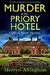 Murder at the Priory Hotel