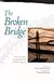 The Broken Bridge: Fiction from Expatriates in Literary Japan