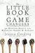 The Little Book of Game Changers: 50 Healthy Habits for Managing Stress & Anxiety