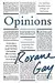Opinions: A Decade of Arguments, Criticism, and Minding Other People's Business