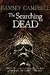 The Searching Dead