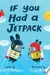 If you had a jetpack