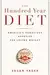 The Hundred Year Diet: America's Voracious Appetite for Losing Weight