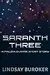 Saranth Three