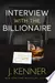 Interview with the Billionaire