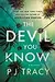 The Devil You Know: A Mystery