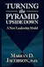 Turning the Pyramid Upside Down: A New Leadership Model