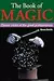 Book of Magic: Classic Tricks of the Great Professionals