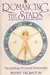 Romancing the Stars: The Astrology of Love and Relationships