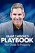 Grant Cardone's PlayBook to Millions: Your Guide to Prosperity