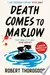 Death Comes to Marlow